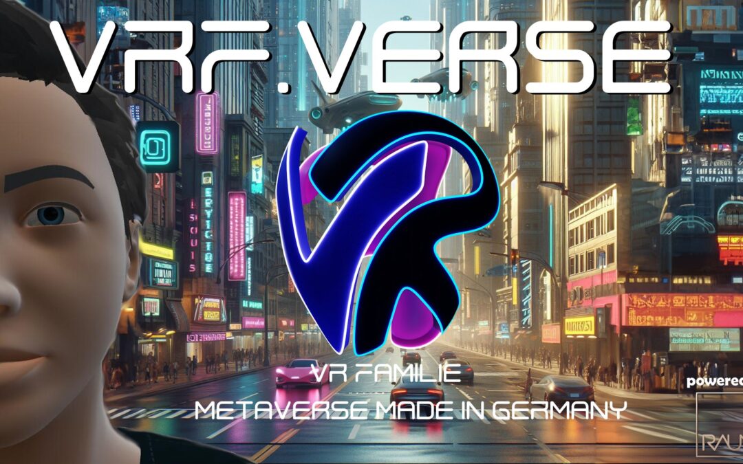 VRF.verse — Metaverse der VR Familie